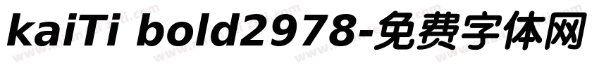 kaiTi bold2978字体转换